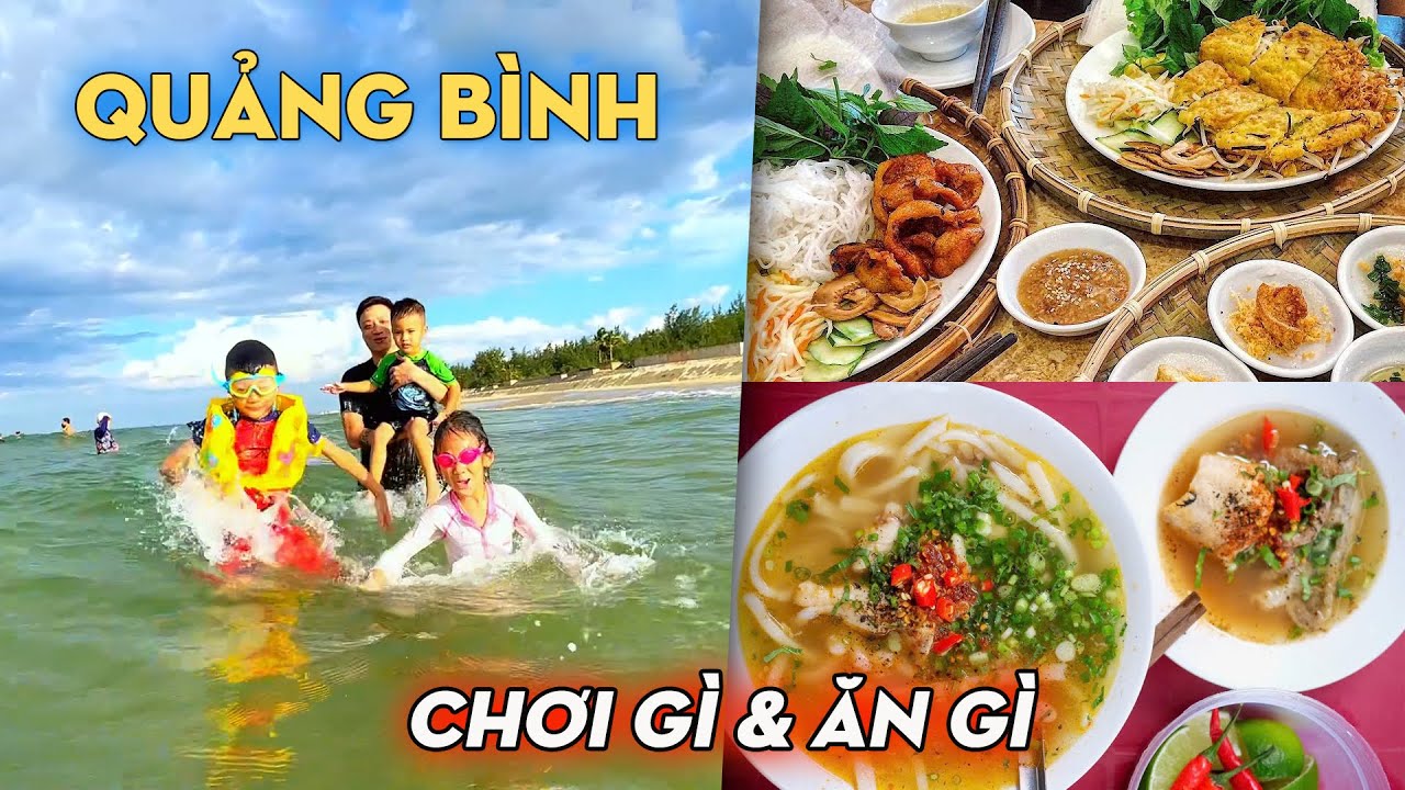 KHÁM PHÁ DU LỊCH QUẢNG BÌNH, CHƠI GÌ & ĂN GÌ ? PHƯỢT XUYÊN VIỆT 01