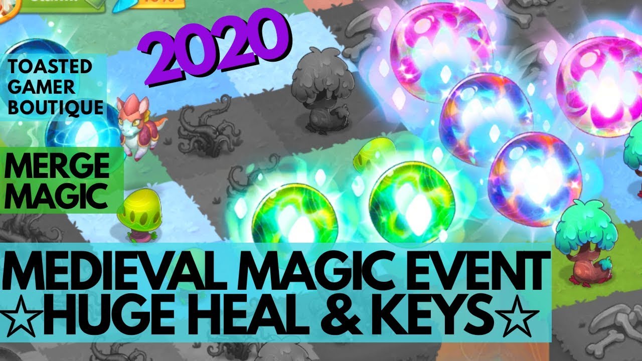 Huge Heal, More Keys & Quests &bull; Merge Magic Medieval Magic Event 2020 &bull; SEASON Tips & Tricks ☆☆☆