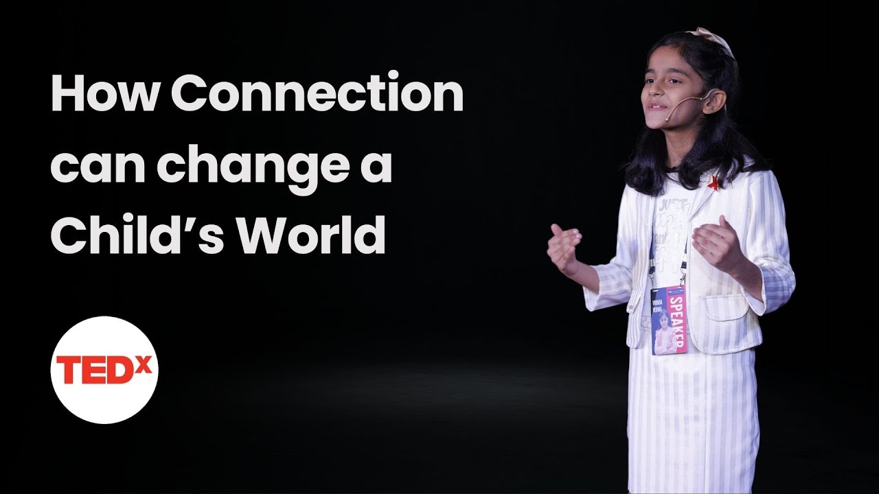 The Power of Connections for kids | Vrinda Verma | TEDxGreenfield Youth