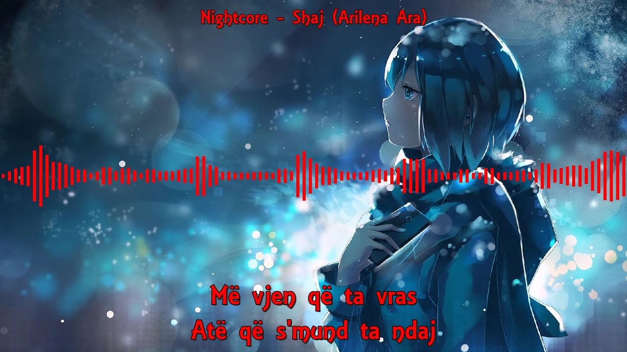 Nightcore - Shaj