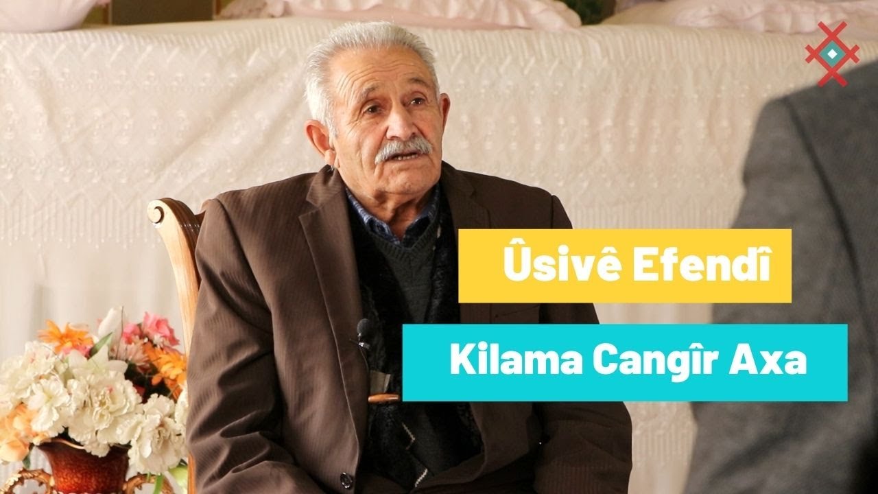 Ûsivê Efendî - Kilama Cangîr Axa