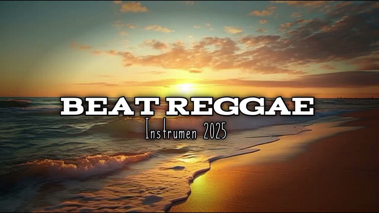 [Free] Type Beat Reggae Instrumen 🏝️ 