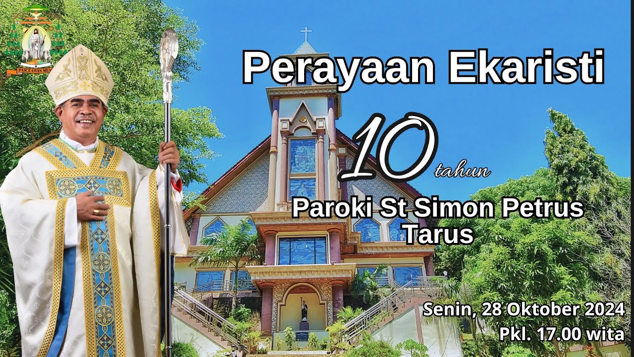 Perayaan Ekaristi HUT Paroki St. Simon Petrus Tarus