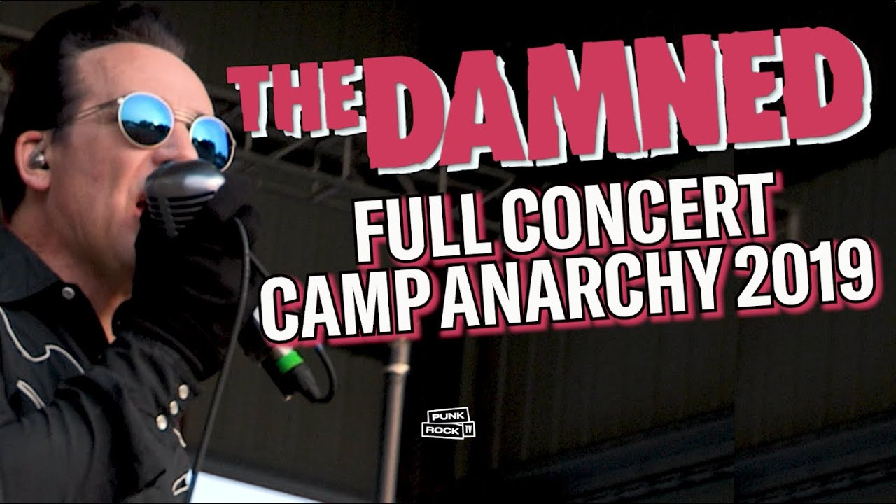 THE DAMNED - FULL CONCERT AT CAMP ANARCHY, OHIO, 2019