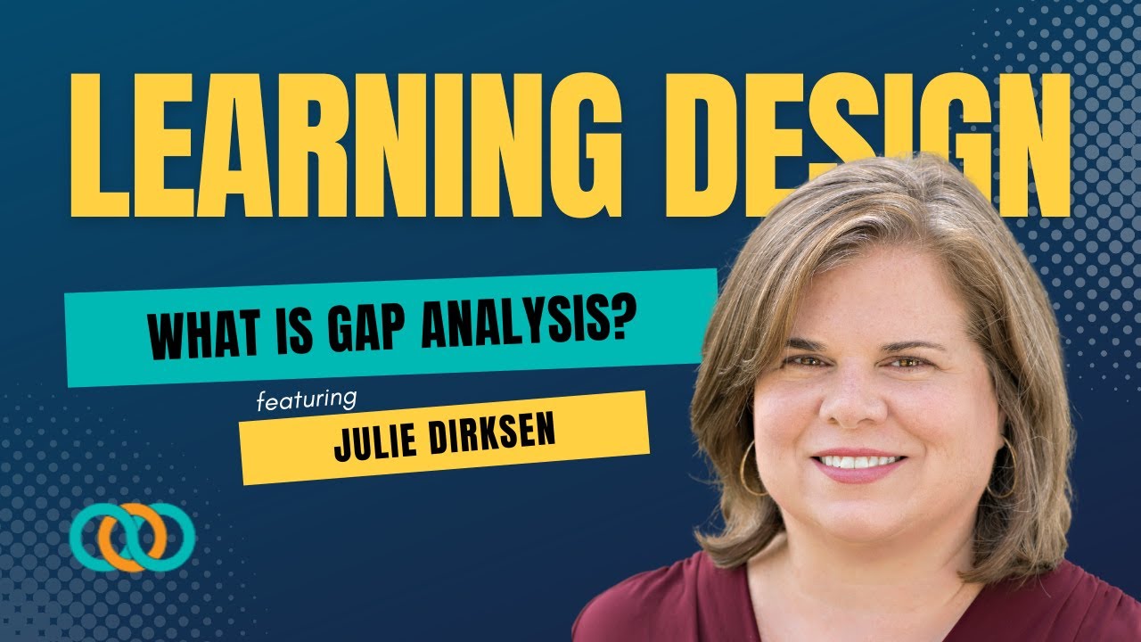 What is Gap Analysis in Learning Design?