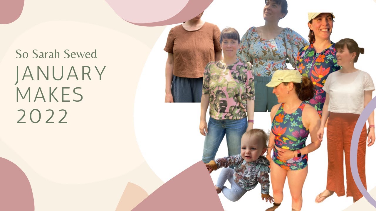 My January Makes '22  | Sandpiper Swimsuit | Pietra Pants | Ashton Top and more!