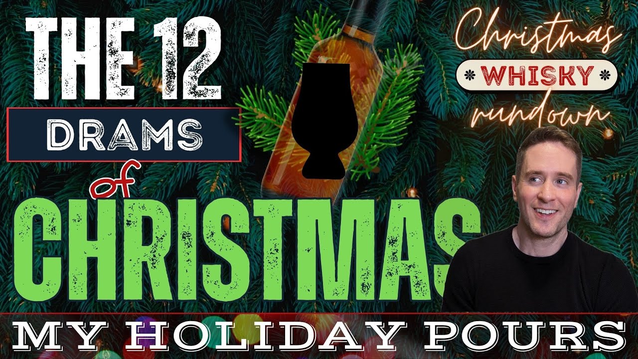 12 whiskies I drank over the holidays