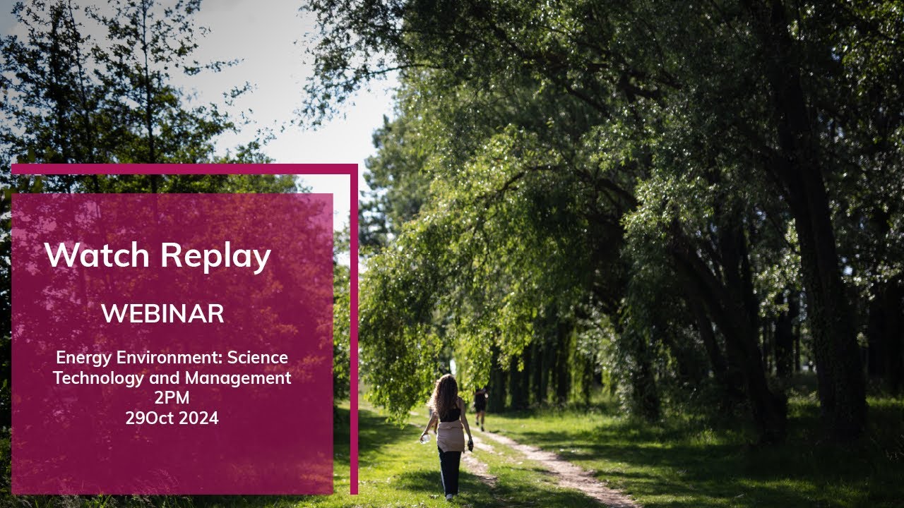 Webinar MScT Energy Environment: Science Technology and Management (STEEM) 2024