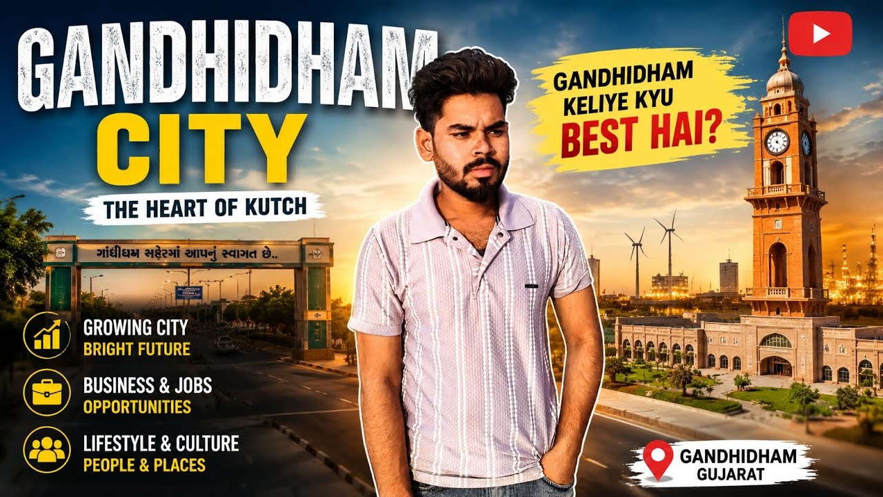 Gandhidham City Tour | Business, Jobs Aur Development Ka Hub ✈️💯