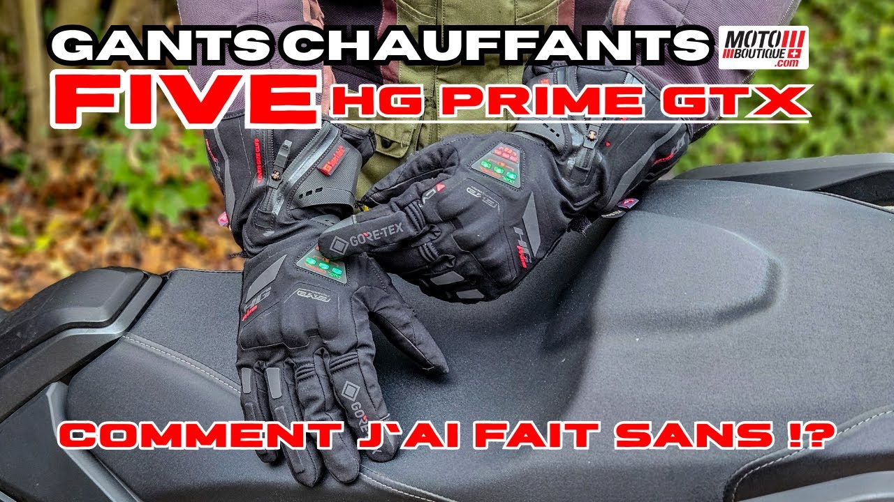 Pr&eacute;sentation des Gants Five HT Prime GTX - Les gants chauffants pens&eacute; pour les motards !