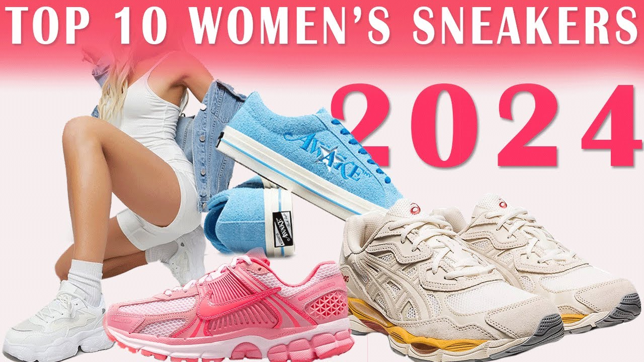 Top10 Best WOMEN SNEAKERS for Fashion Trends in 2024 | Azay | SNEAKER DROPS 2024 | Top WMNS Releases