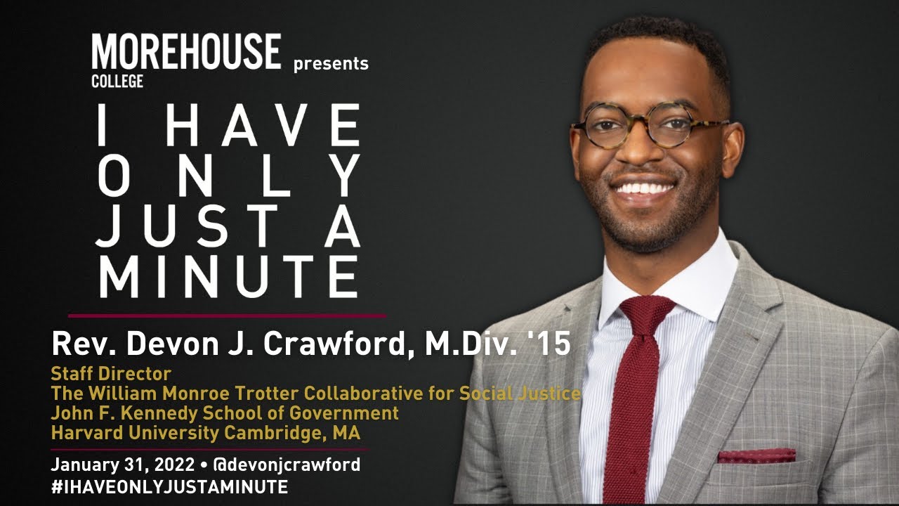 Rev. Devon Jerome Crawford, M.Div. '15: I have Only Just A Minute