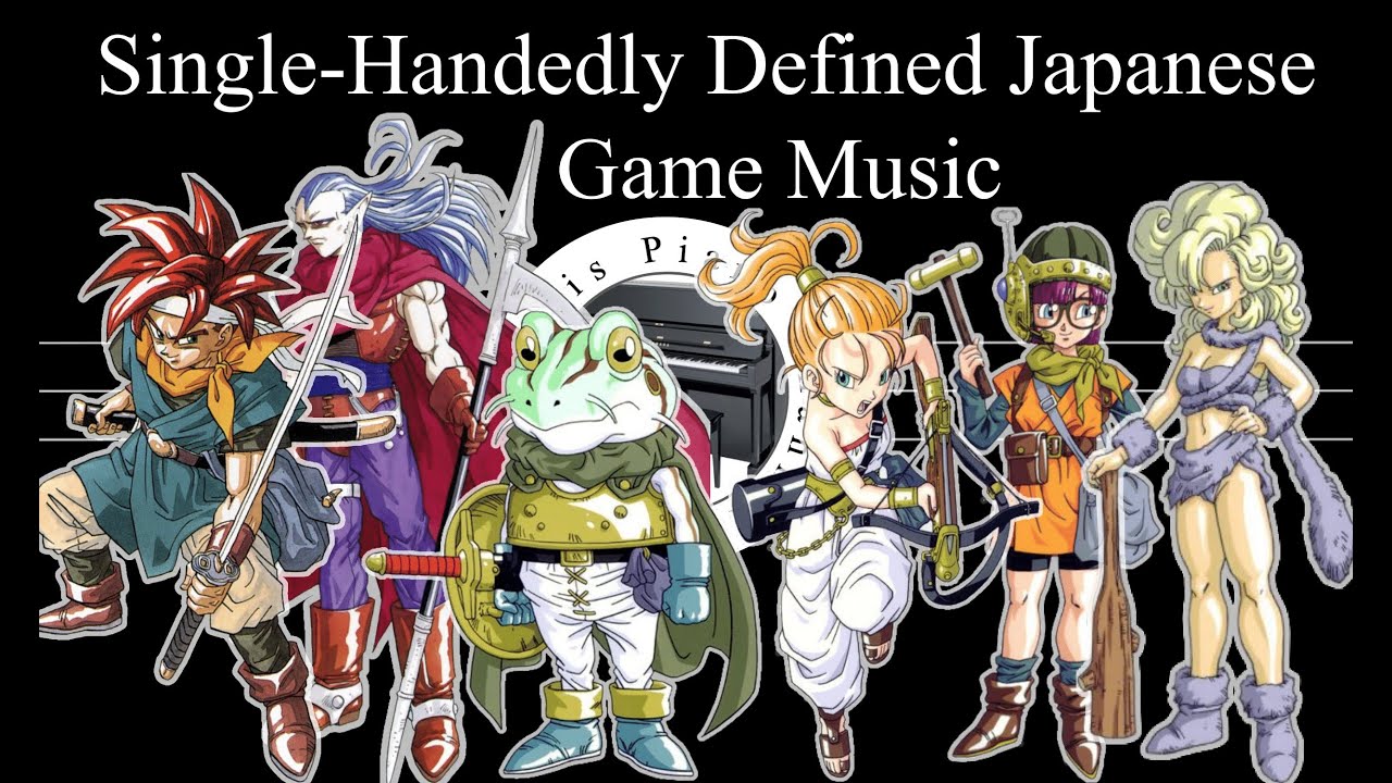 Chrono Trigger Theme - The Most Influential Video Game Track