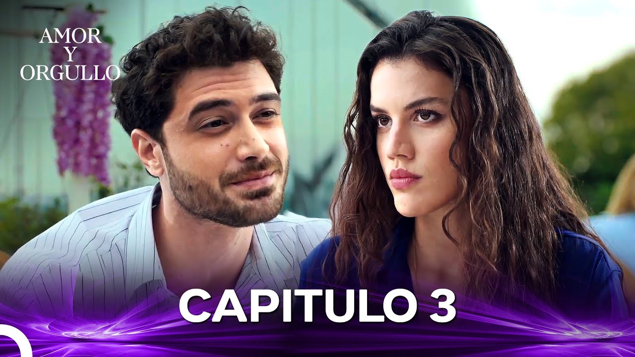 Amor Y Orgullo Capítulo 3 (Doblado en Español)
