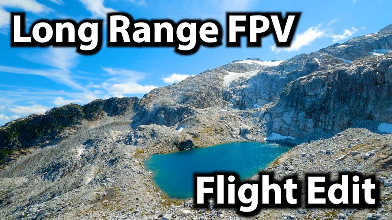 Always a surprise at the top : Long Range FPV Flight Edit