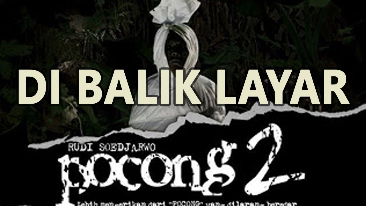 Behind The Scene Film POCONG 2
