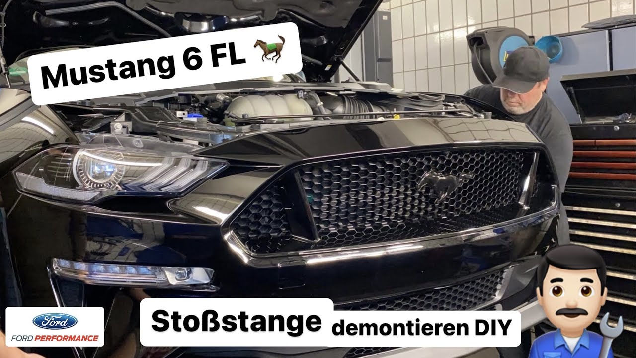 Demontage Stoßstange + Unterboden Ford Mustang 6 GT FL 🐎  DIY 👨🏻‍🔧