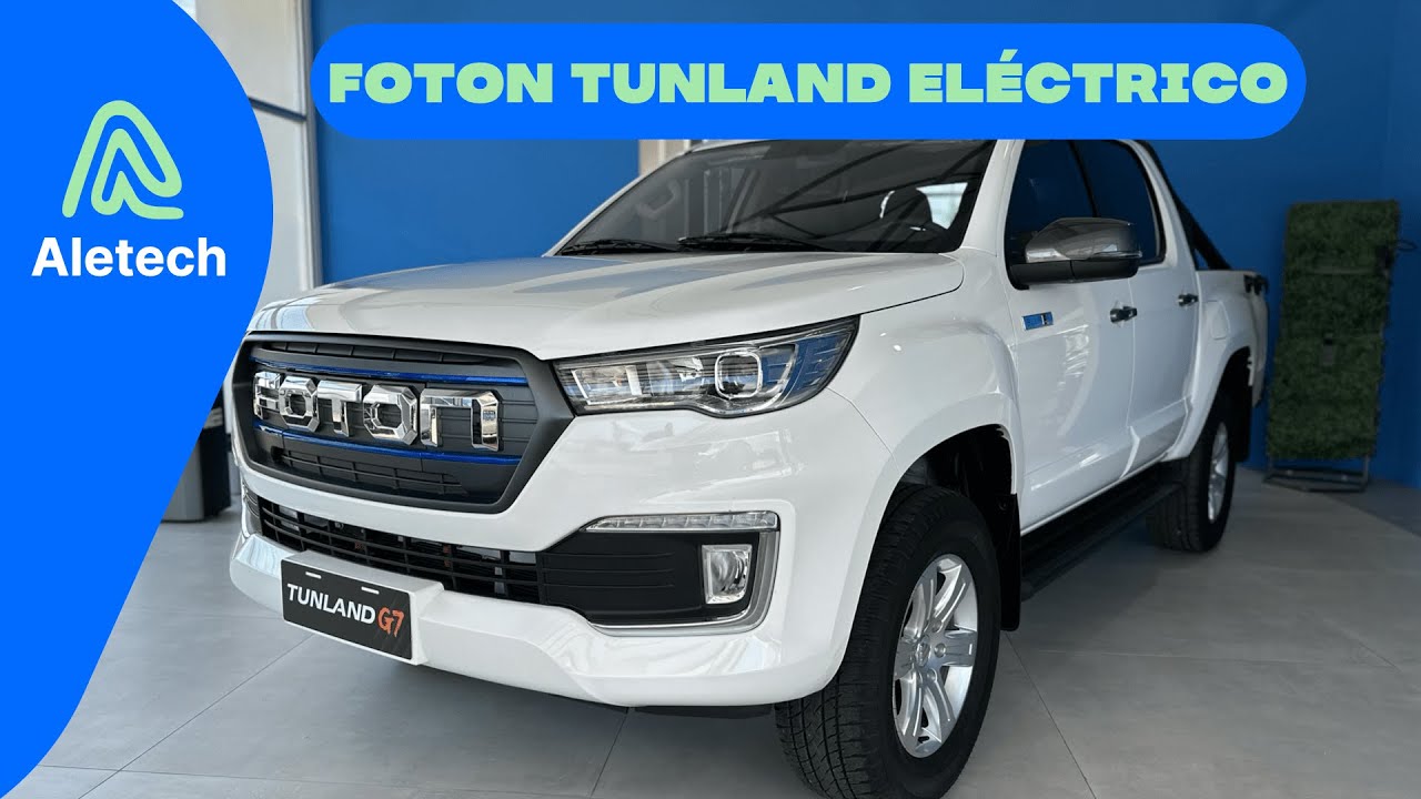 Foton Tunland EV | Pickup 100% El&eacute;ctrico