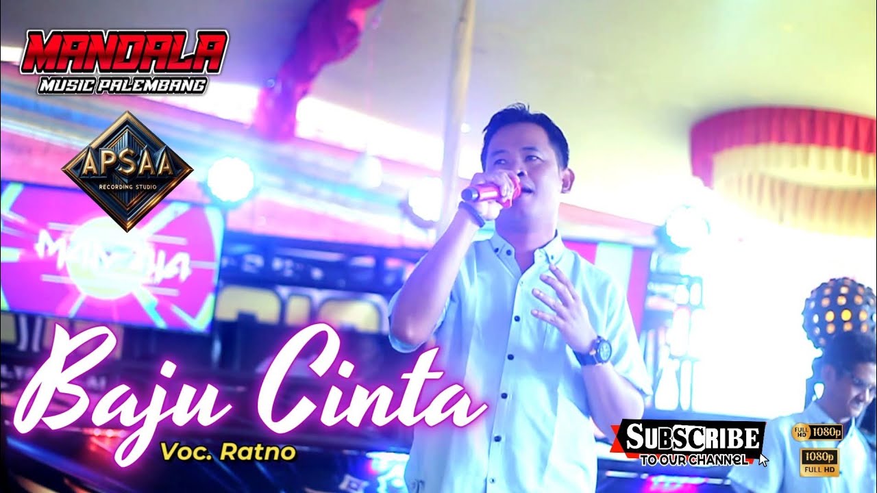 MANDALA MUSIC PALEMBANG I BAJU CINTA COVER  RATNO I DESA BUKIT SEJAHTERA BATANG HARI LEKO MUBA