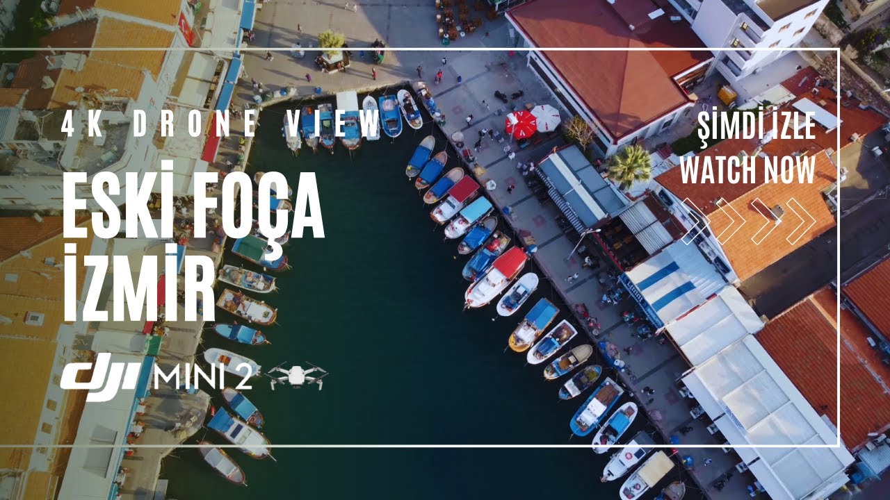 İzmir Eski Foça'nın Nefes Kesen Manzarasını DJI Mini 2 Drone ile Keşfedin | 4K Video