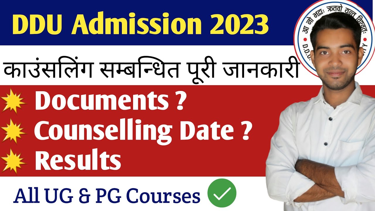 DDU Admission 2023 | Important Documents For Counselling | DDU Counselling Date 2023 |Results | DDU
