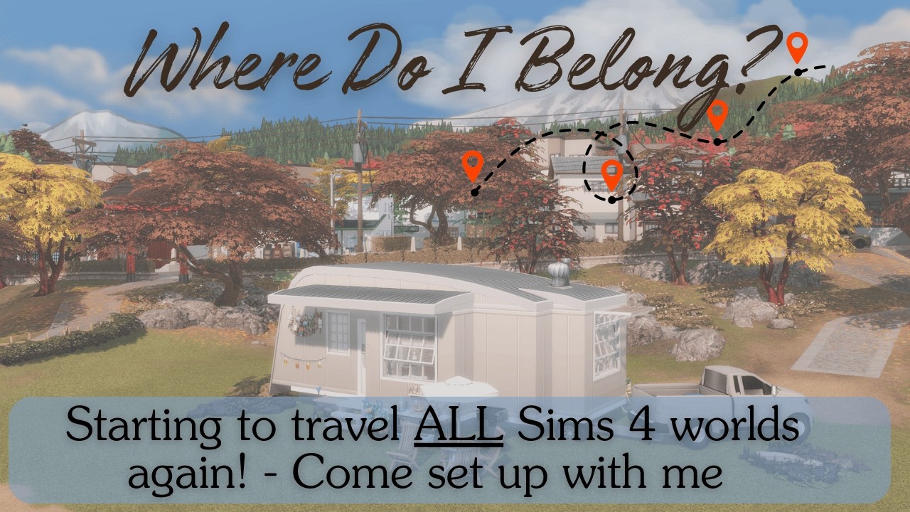 Where Do I Belong? | Creating the First World | Sims 4 Travelling Story