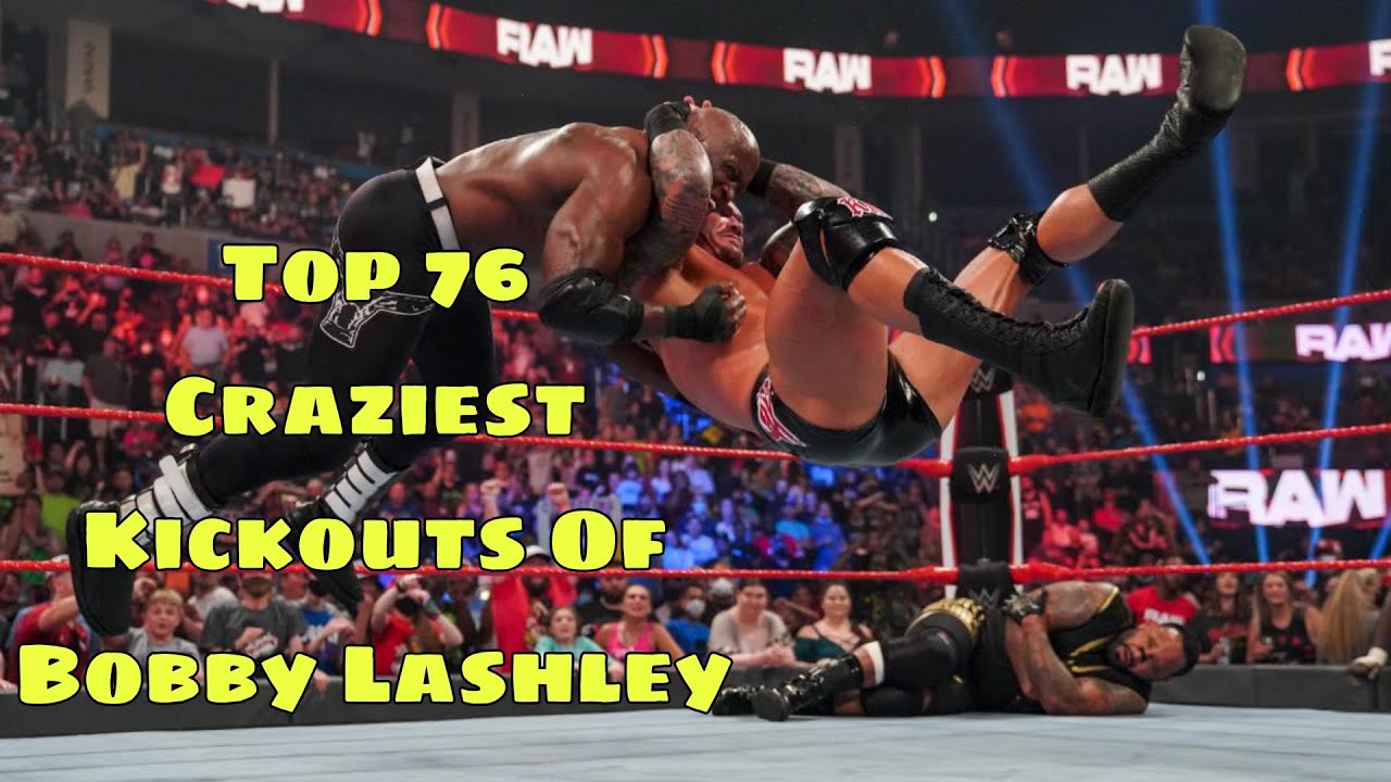 Top 76 Craziest Kickouts Of Bobby Lashley_HD
