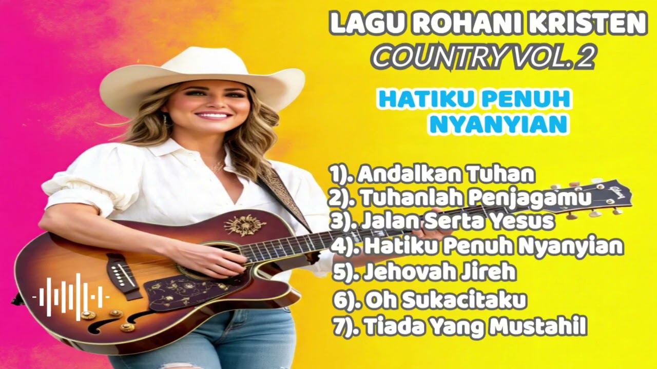 Lagu Rohani Kristen Country Terbaru Vol. 2 ❤#lagukristenrohani #lagurohaniterbaru #blessing 