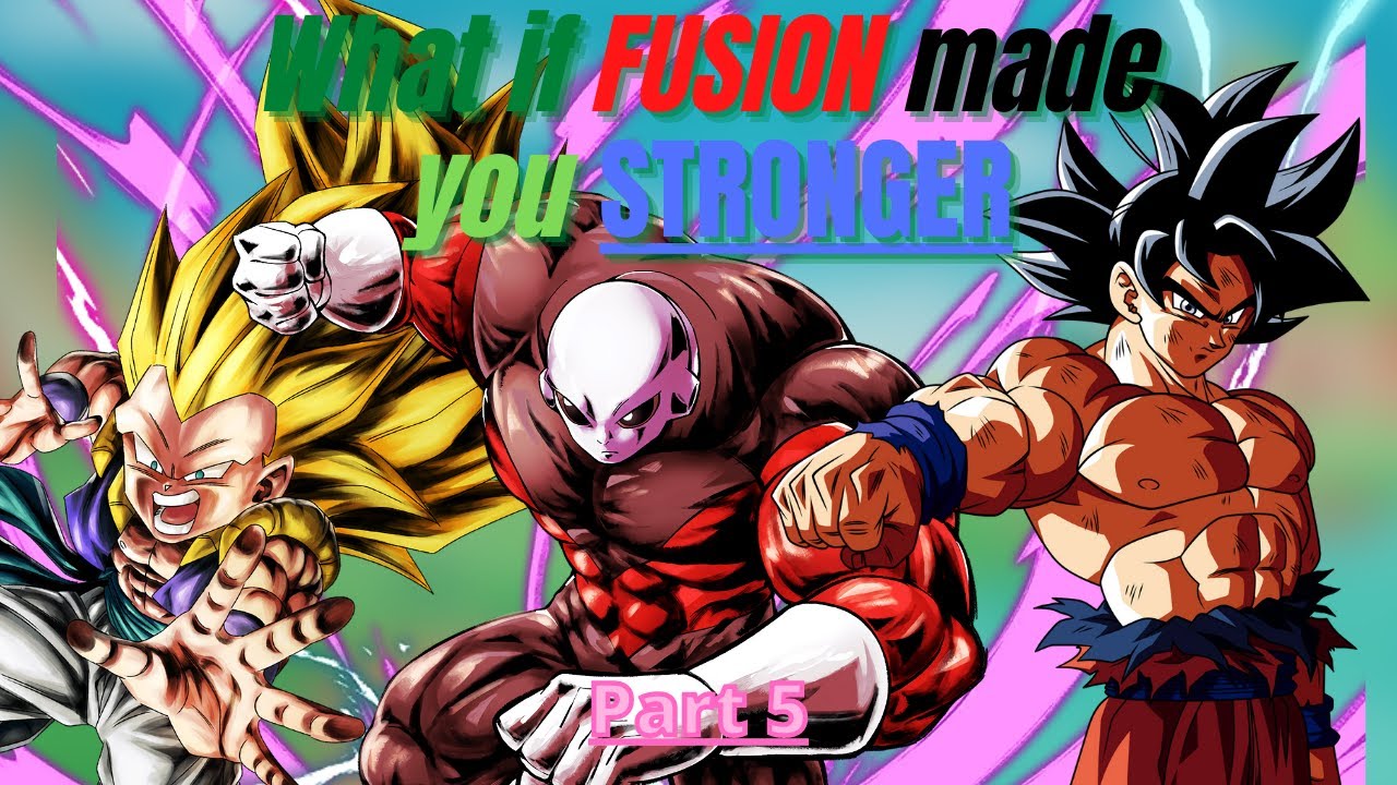 What if Fusion Made Base Powers Stronger? (Part 5)