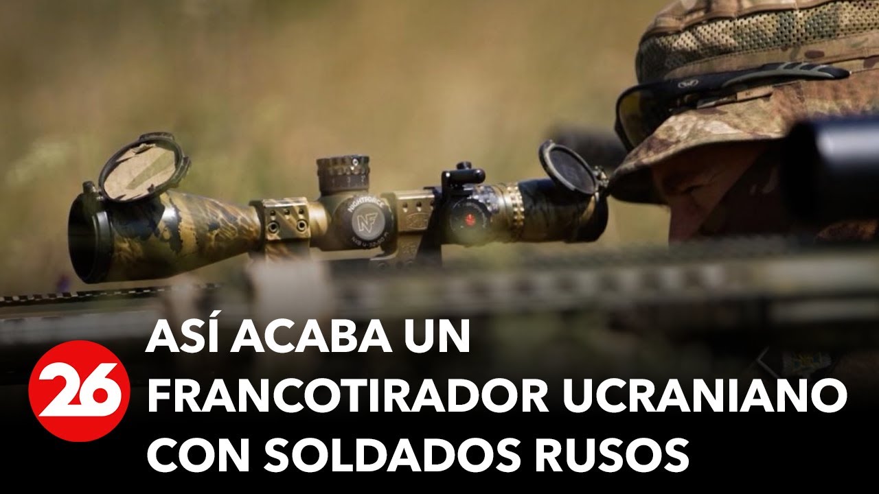 GUERRA RUSIA-UCRANIA | Así acaba un francotirador ucraniano con soldados de origen ruso