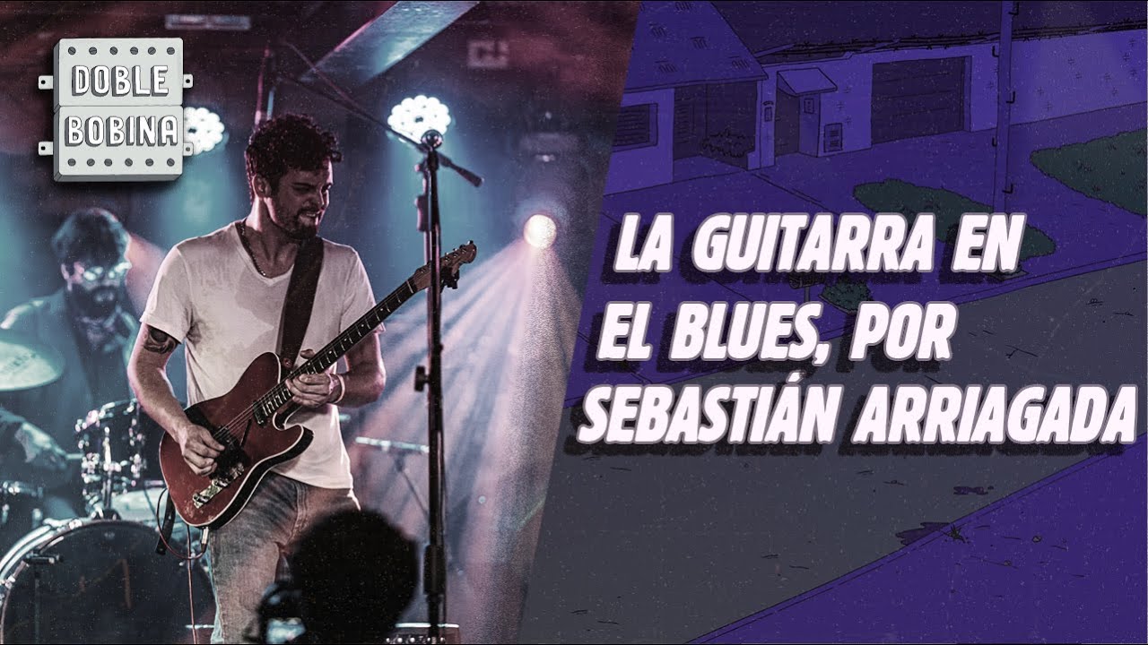 La guitarra en el blues, por Sebastián Arriagada.