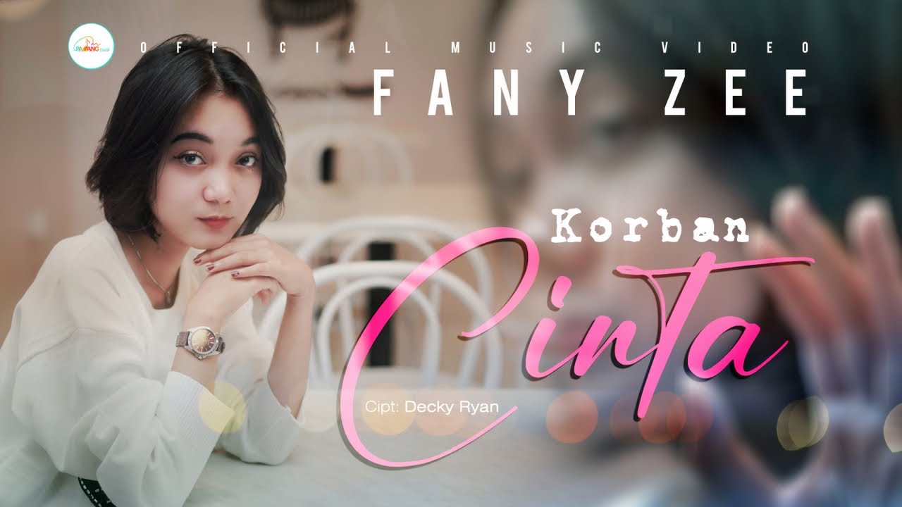 Fany Zee - Korban Cinta (Official Music Video)