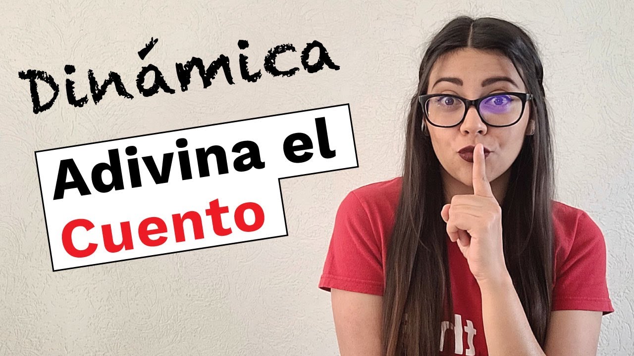 Dinámica Virtual: Dinámica Adivina el Cuento