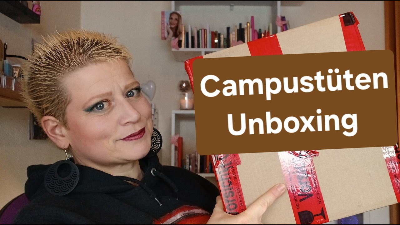Heute musste es mal alleine sein/Campustüten Unboxing/Schauen wir doch mal rein.....
