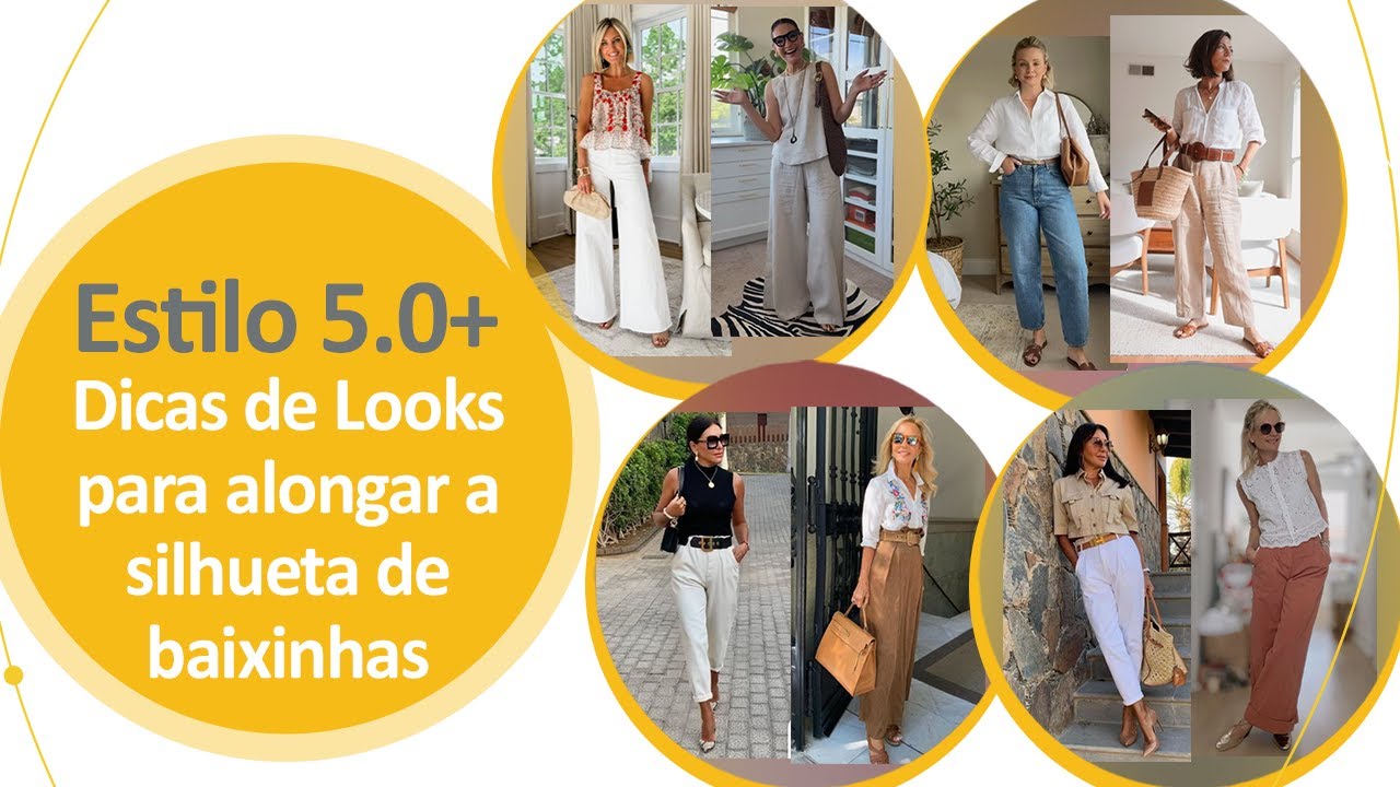 Dicas de Looks para alongar a silhueta de baixinhas | Estilo 5.0+