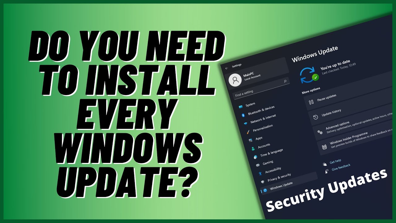 Do You Need to Install Every Windows Update