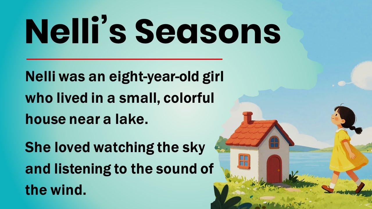 Learn English with a Story | Beginner | Nelli’s Seasons