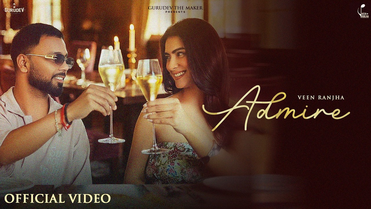 Admire (Official Video) Veen Ranjha | Bunny Beats | New Punjabi Song 2026