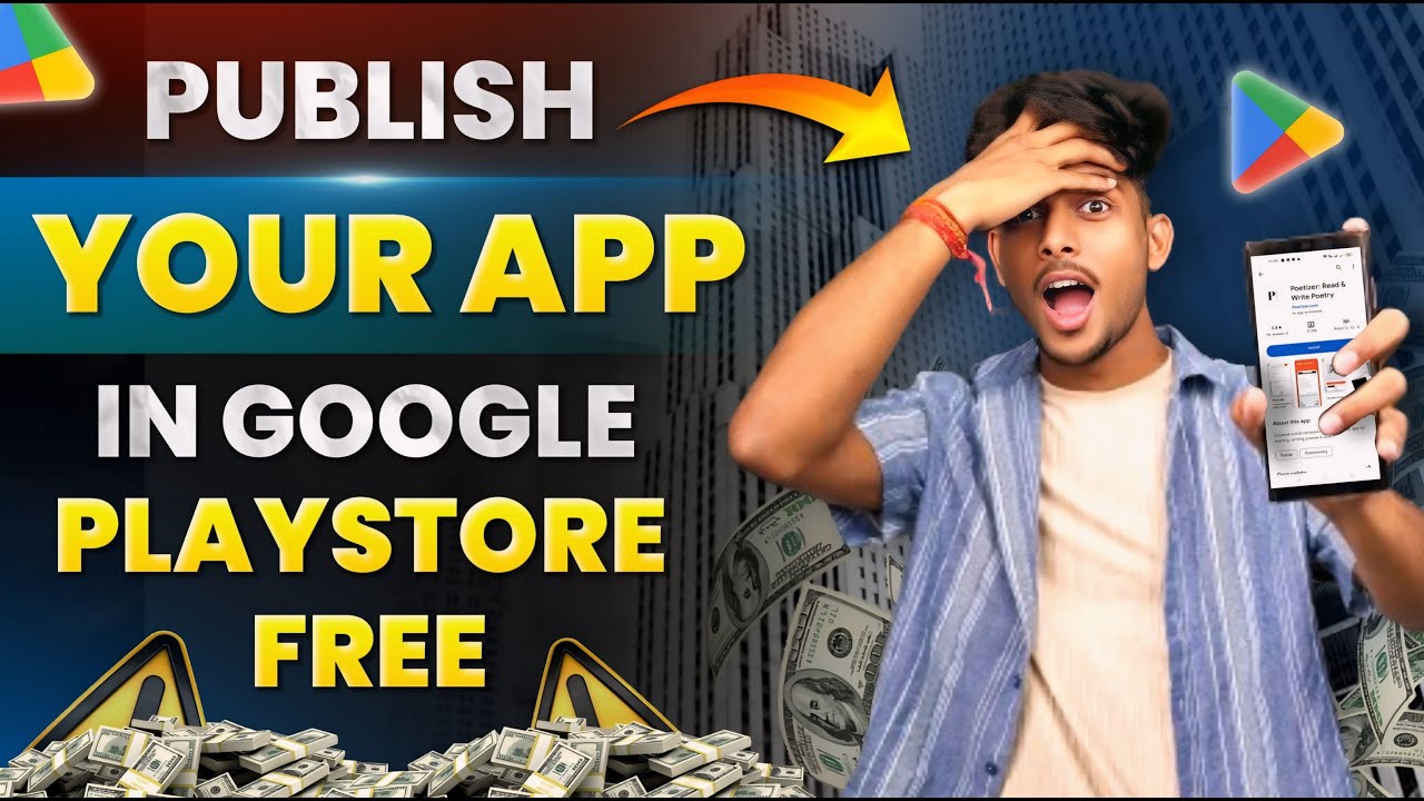 How to publish your apps in Google Play Store for free | Upload Apps on google play Store Free