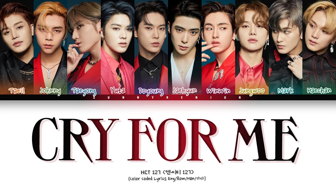 How would NCT 127 sing CRY FOR ME - TWICE