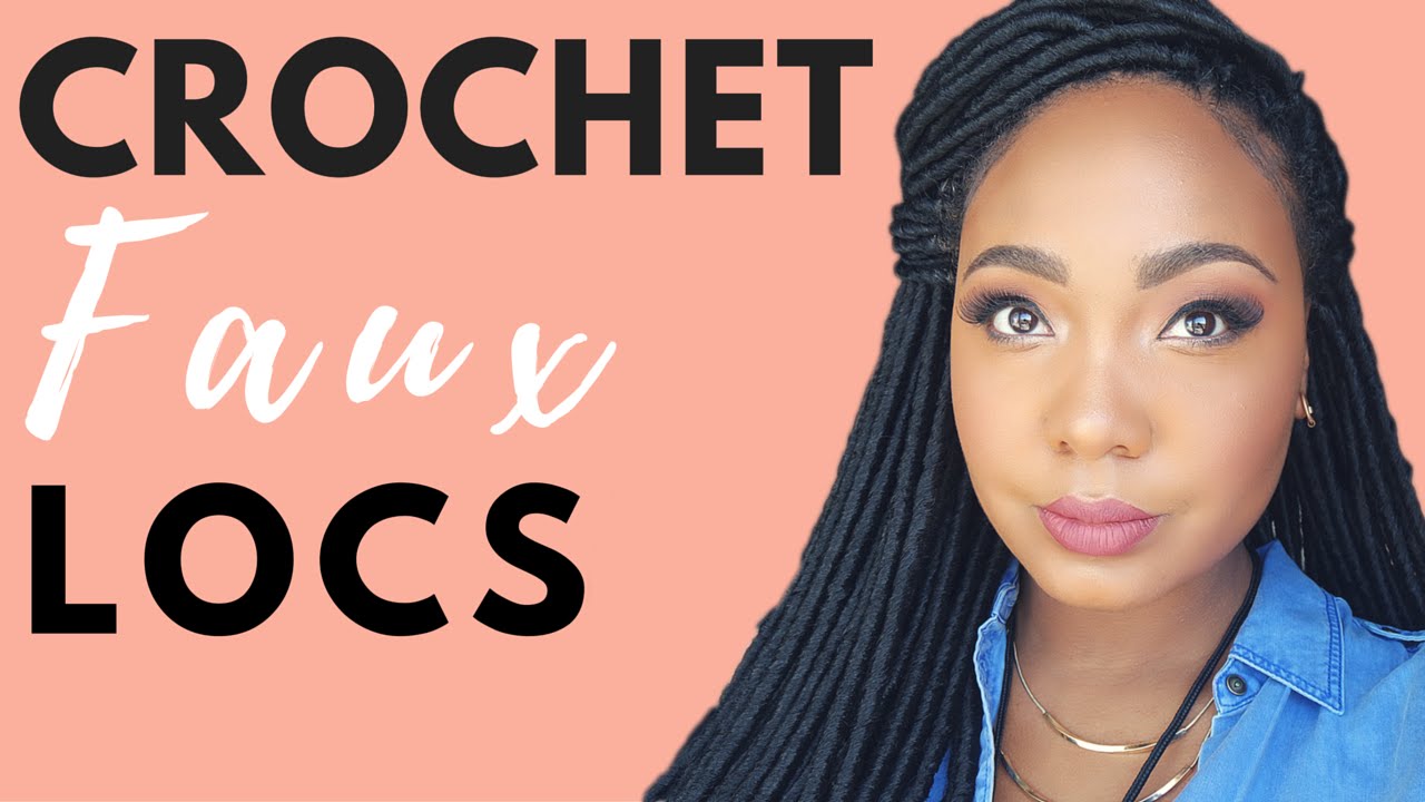 Best Natural Looking Crochet Faux Locs & Braid Pattern | Protective Style