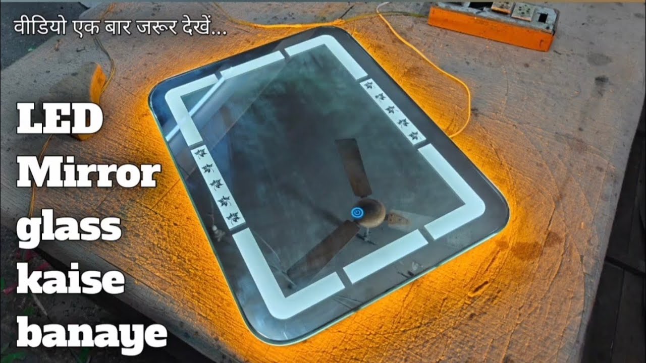 How to make LED Mirror Glass design installation| light wala shisha kaise banaye full video. Mirror 