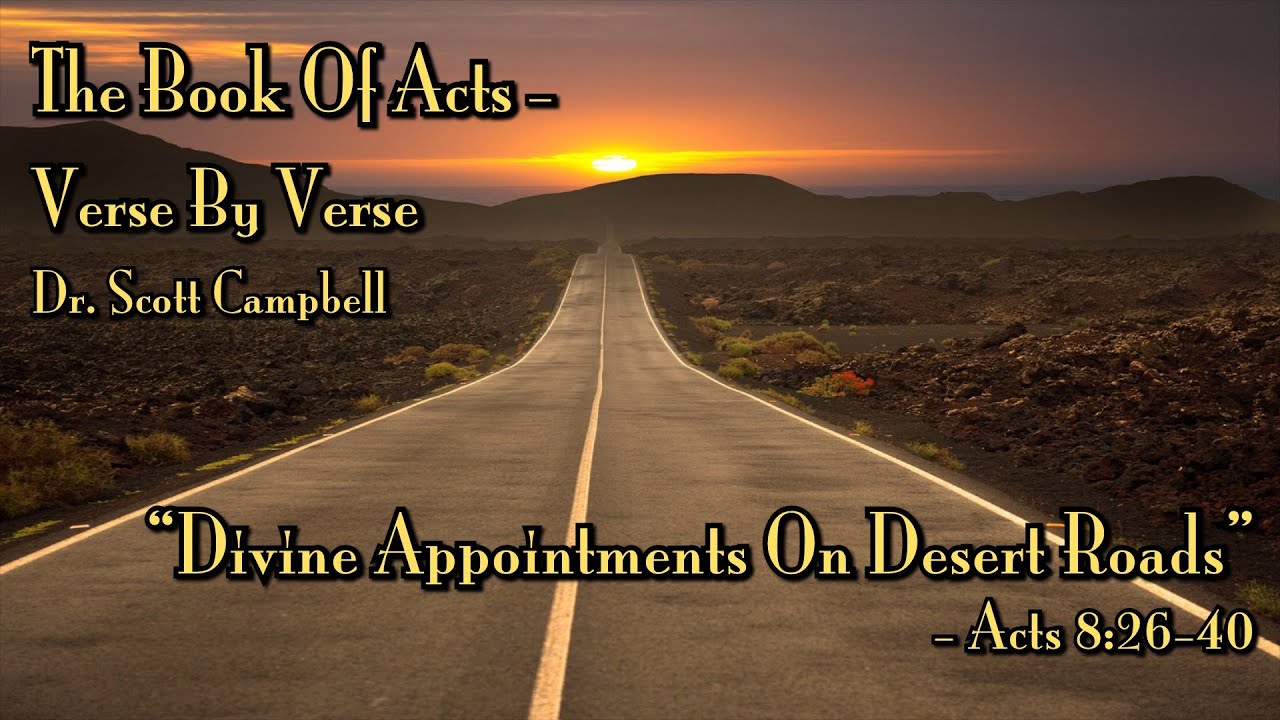 Divine Appointments On Desert Roads