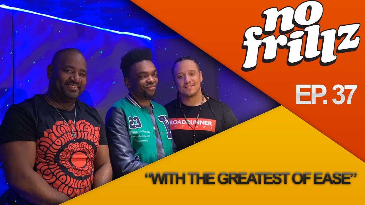 No Frillz Podcast Episode 37 | 