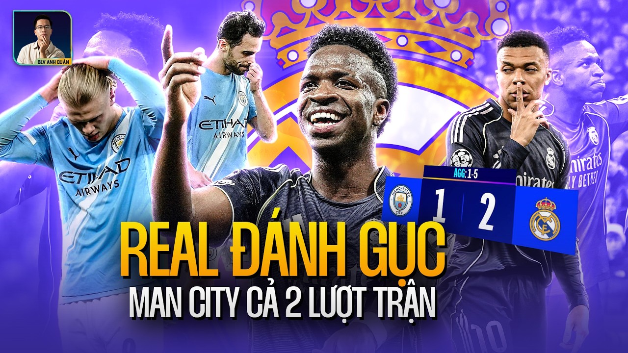 HAALAND GHI BÀN, MAN CITY VẪN THUA CẢ HAI LƯỢT, REAL HÙNG DŨNG VÀO TỨ KẾT
