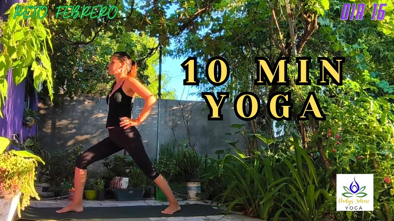 10 min Yoga - Día 16 🪷 Reto Febrero 💛