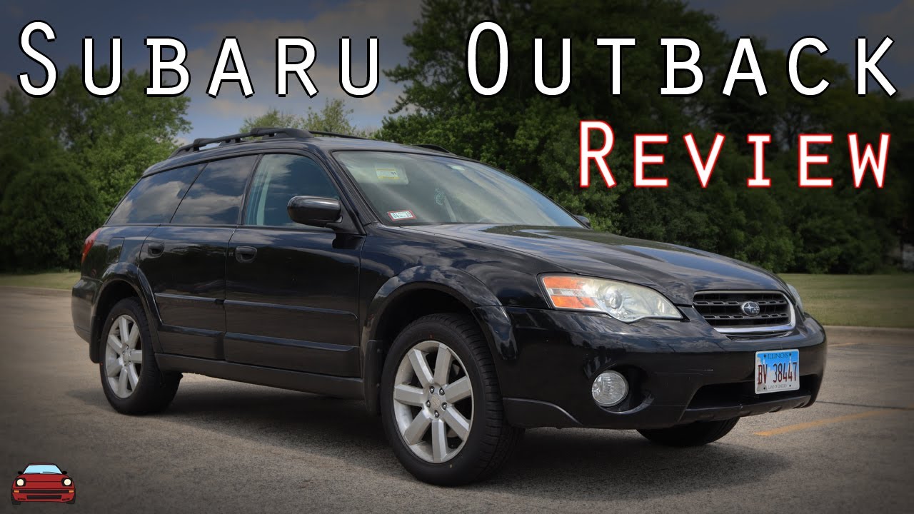 2006 Subaru Outback Review - The Least Selfish Car You Can Buy!