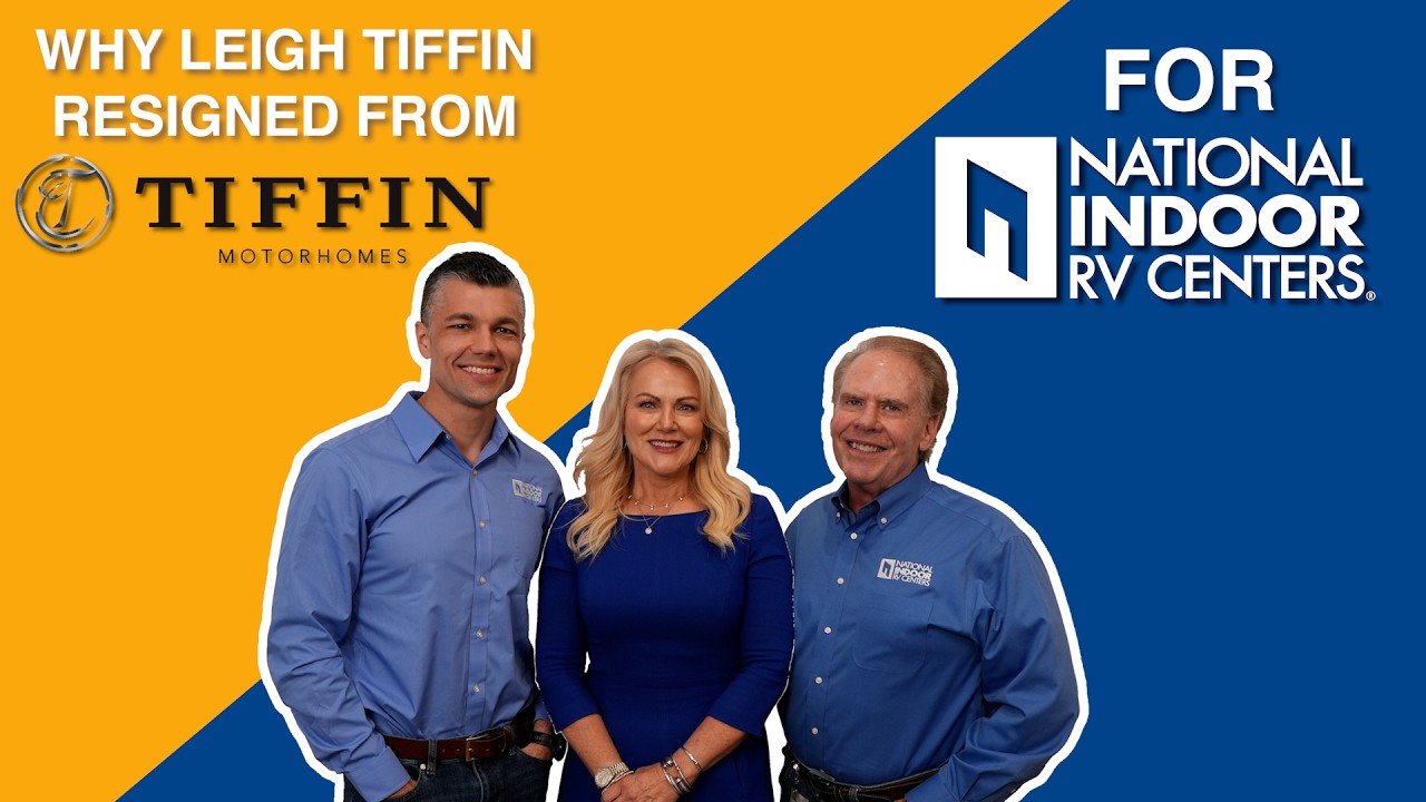 Why Leigh Tiffin Resigned from Tiffin Motorhomes for National Indoor RV Centers #NIRVC