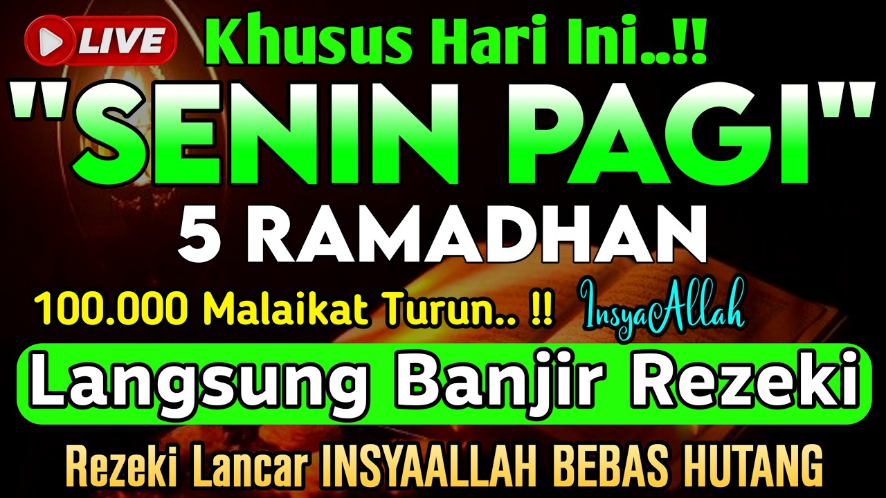 Putar Ayat ini Di Bulan Ramadhan - Segala Hajad Dikabulkan, Rezeki Mengalir Deras, Aamiin