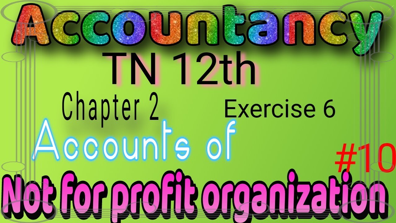TN 12th accounts chapter 2 || Exercise 6